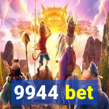 9944 bet